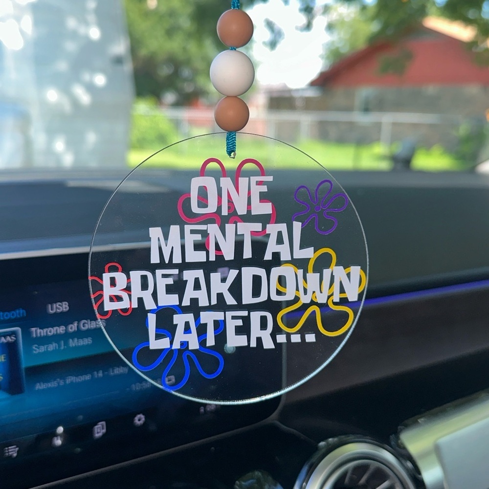 One mental breakdown later car hanger